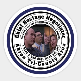 Chief Hostage Negotiator - Best in Show Sticker